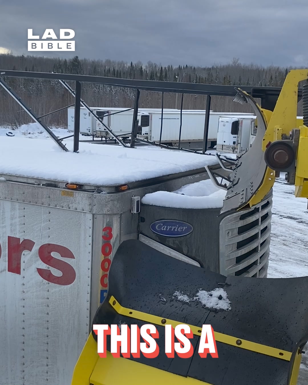 LADbible Video hub Trailer Roof Snow Removal Machine